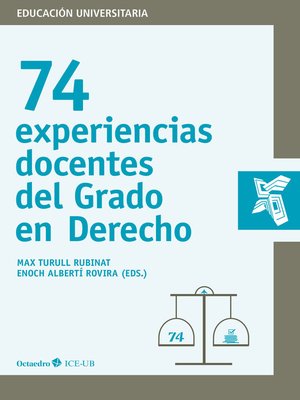 cover image of 74 experiencias docentes del Grado en Derecho